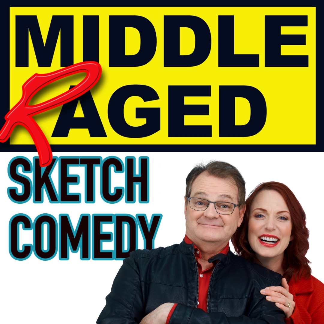 Event image MIDDLE RAGED Sketch Comedy